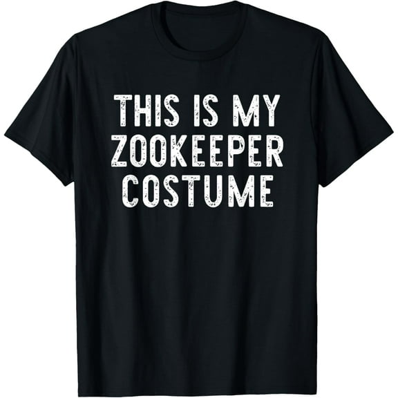 This Is My Zookeeper Costume Halloween Lazy Easy T-Shirt