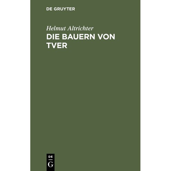 Die Bauern von Tver, (Hardcover)