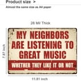 thumbnail image 5 of Funny Music Metal Sign Gifts for Music Lovers - My Neighbors Are Listening to Great Music - Wall Decor for Garage Bar Man Cave Decoration, 5 of 15