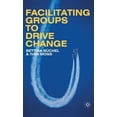 thumbnail image 3 of Groupes Facilitants pour Diriger le Changement, 3 of 3