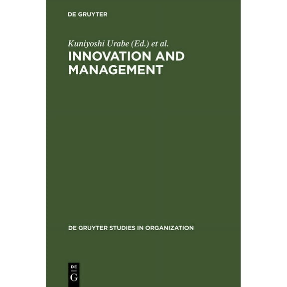 de Gruyter Studies in Organization Innovation and Management, Book 13, (Hardcover)