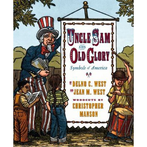 Pre-Owned Uncle Sam and Old Glory: Symbols of America (Hardcover) 0689820437 9780689820434