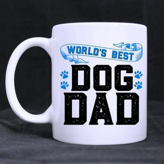 11 Ounce Tea Cup Dog Dad Funny Coffee Mug with Quote