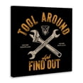thumbnail image 3 of Stupell Industries Tool Around & Find Out Canvas Wall Art design by Jedco Brands, Inc., 36 x 36, 3 of 7
