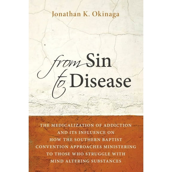 From Sin to Disease (Hardcover)