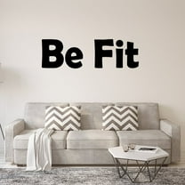 VWAQ Be Fit Wall Decal Health and Fitness Wall Art Motivational Quotes VWAQ-1651 (30"W X 11"H)
