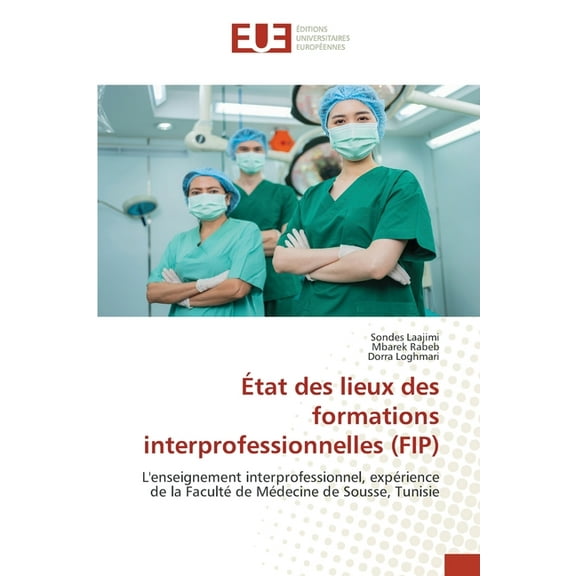 État des lieux des formations interprofessionnelles (FIP), (Paperback)