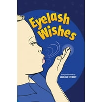 Eyelash Wishes, (Paperback)