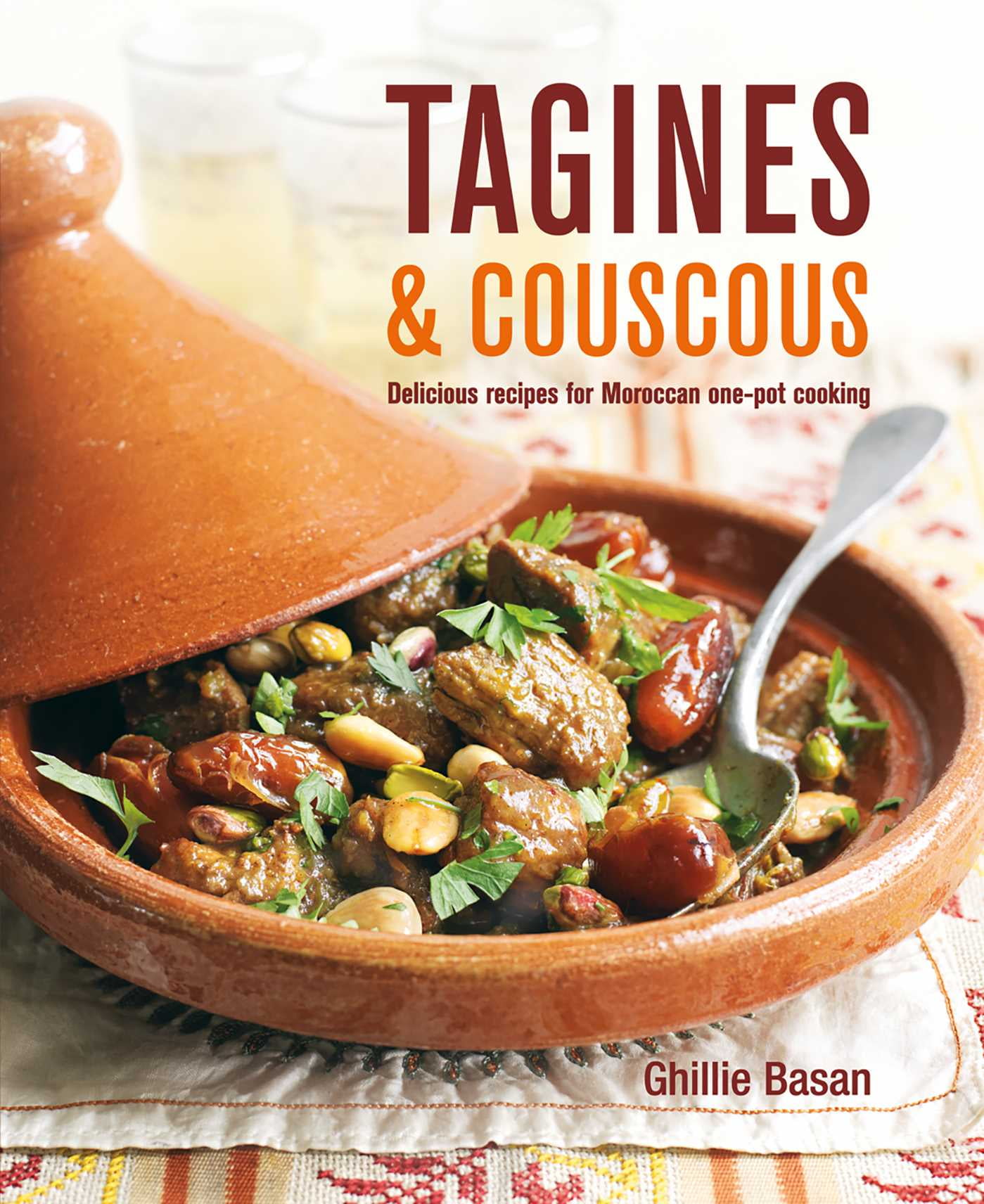 Tagines and Couscous : Delicious recipes for Moroccan one-pot cooking - Walmart.com