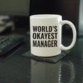 thumbnail image 2 of CTDream 11oz. Coffee Mug Gag, World's Okayest Manager, 1-Pack, Funny Witty Coffee Cup Birthday Christmas Present Ideas, 2 of 6
