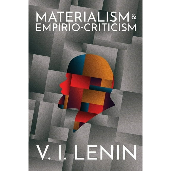 Materialism and Empirio-criticism, (Paperback)