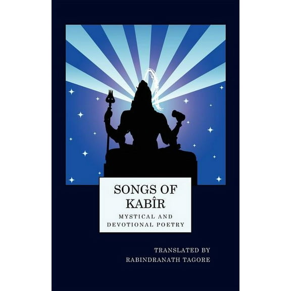 Songs of Kabir, (Paperback)