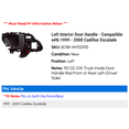 thumbnail image 2 of Left Interior Door Handle - Compatible with 1999 - 2000 Cadillac Escalade, 2 of 2