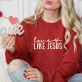 thumbnail image 5 of Valentines Day Sweatshirts for Women Like Jesus Printed Shirts Long Sleeve Sweater Love Heart Graphic Sweatshirt Crewneck Pullover(Red,XL), 5 of 8