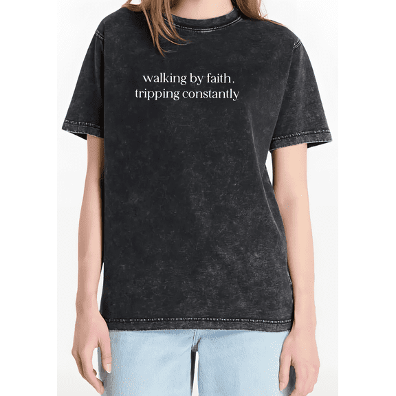 Black Walking By Faith Tripping Constantly Washed T-Shirt Christian Faith Religious Belief Inspirational Message Casual Wear Tops S-2XL