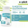 thumbnail image 2 of eXplicit Supplements S-Acetyl Glutathione (SAG) 300mg Per Dose, Acid-Resistant Caps, Made in the USA - 60 Capsules, 2 of 7