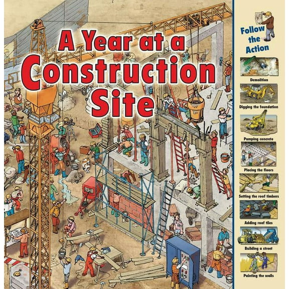Time Goes by A Year at a Construction Site, (Paperback)