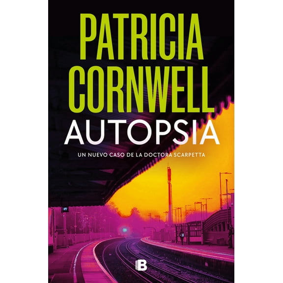 Doctora Kay Scarpetta Autopsia / Autopsy, (Paperback)