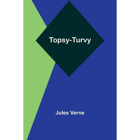 Topsy-Turvy, (Paperback)