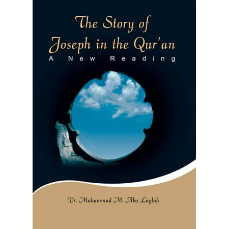 The Story of Joseph in the Quran - eBook