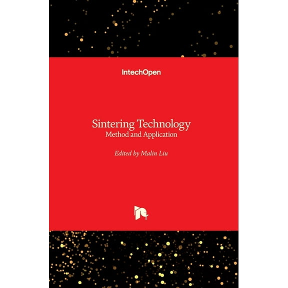 Sintering Technology: Method and Application (Hardcover)