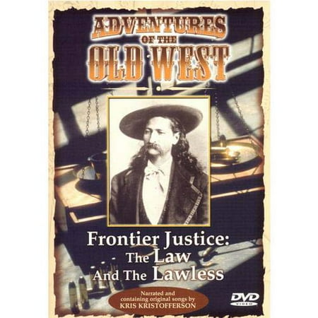 Adventures of the Old West: Frontier Justice