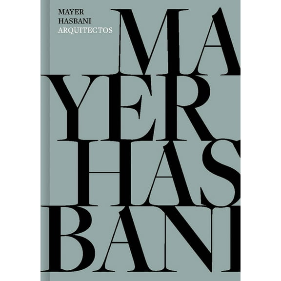 Mayer Hasbani Architects, (Hardcover)