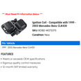 thumbnail image 2 of Ignition Coil - Compatible with 1999 - 2003 Mercedes-Benz CLK430 2000 2001 2002, 2 of 2