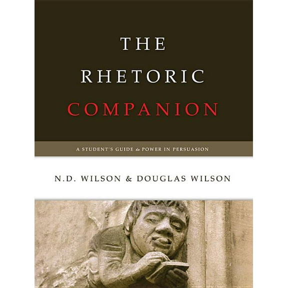The Rhetoric Companion, (Paperback)