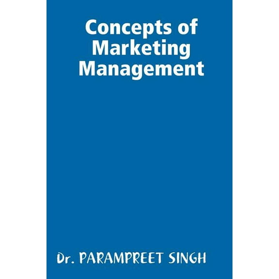 Concepts of Marketing Management (Paperback)