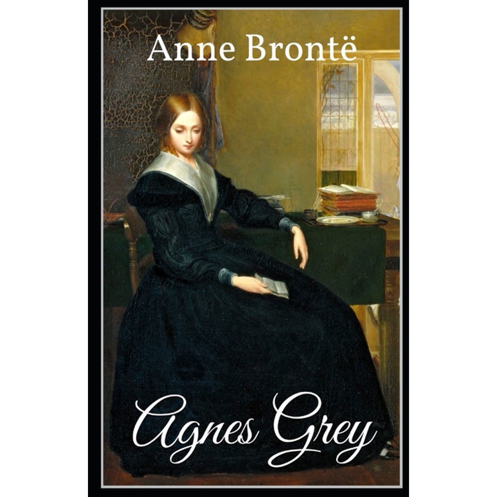 Agnes Grey Annotated (Paperback)