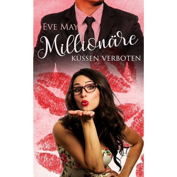 Millionäre Küssen Verboten (Paperback)