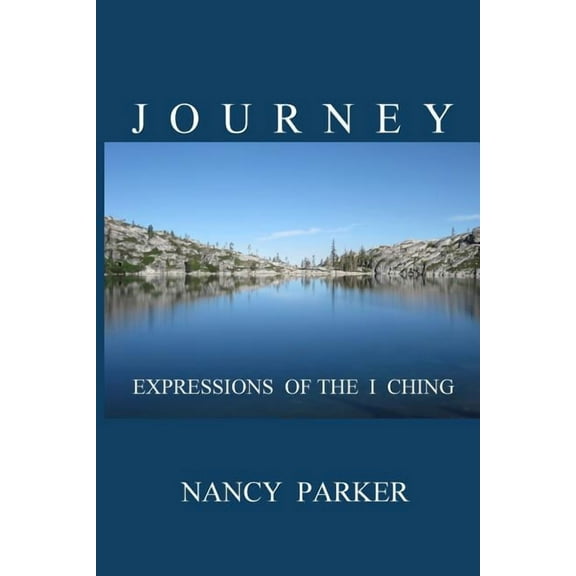 Journey: Expressions of the I Ching (Paperback)