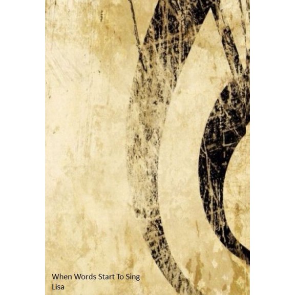 When Words Start To Sing, (Hardcover)