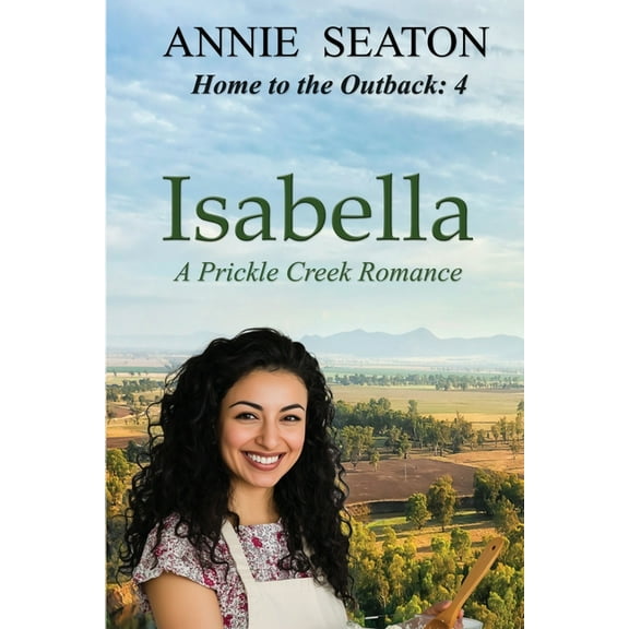 Home to the Outback Isabella, Book 4, (Paperback)