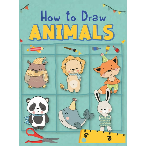 How to Draw Animals : Amazing Animals Drawing and Activity Book for Kids  with Creative Exercises for Little Hands with Big Imaginations A Simple  Step-by-Step Guide to Drawing Cute Animals, Easy and
