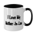 thumbnail image 2 of Mother-in-law For Mother, I Love My Mother-In-Law, Cool Mother-in-law Two Tone 11oz Mug, Cup From Daughter, 2 of 2
