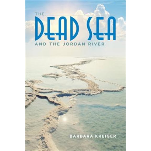 Pre-Owned The Dead Sea and the Jordan River, (Hardcover)