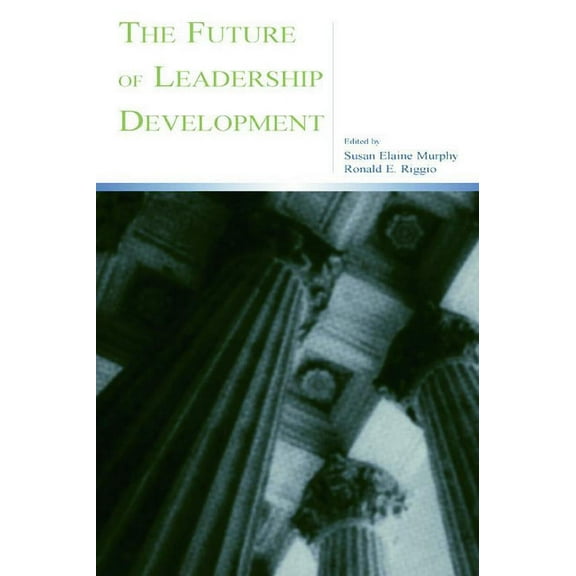 Applied Psychology The Future of Leadership Development, (Hardcover)