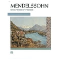 thumbnail image 1 of Mendelssohn -- Songs without Words (Complete): Comb Bound Book (Alfred Masterwork Edition), 1 of 1
