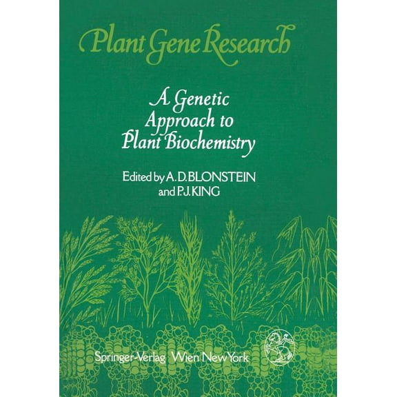 Plant Gene Research A Genetic Approach to Plant Biochemistry, (Paperback)