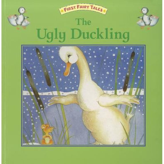 Pre-Owned The Ugly Duckling (First Fairy Tales) (Paperback) 1858546850 9781858546858