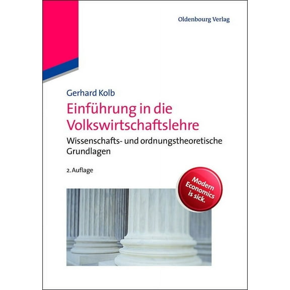 Einführung in die Volkswirtschaftslehre, (Paperback)