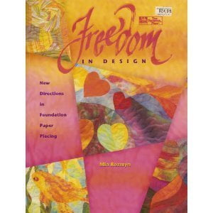 Pre-Owned Freedom in Design: New Directions in Foundation Paper Piecing (Paperback) 1564771024 9781564771025