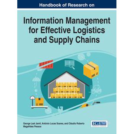 Handbook Of Research On Information Management For Effective Logistics And Supply Chains Ebook - 