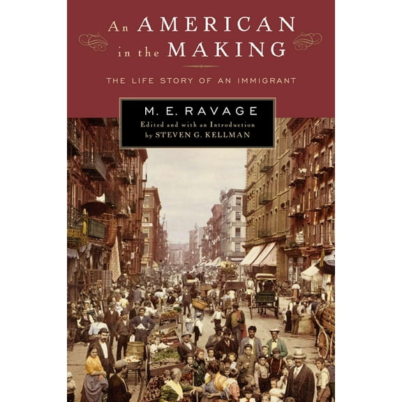 Multi-Ethnic Literatures of the Americas (MELA): An American in the Making : The Life Story of an Immigrant (Hardcover)