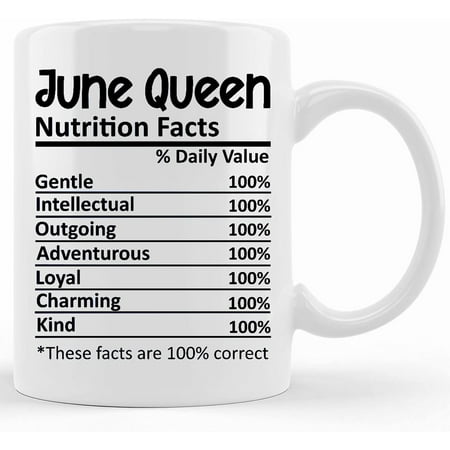 

June Queen Nutrition Facts june Queen Nutritional Facts june Queen Mug gift For June Queen gemini Cut File Ceramic Novelty Coffee Mug Tea Cup Gift Present For Bi