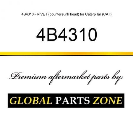 

4B4310 - RIVET (countersunk head) for Caterpillar (CAT)