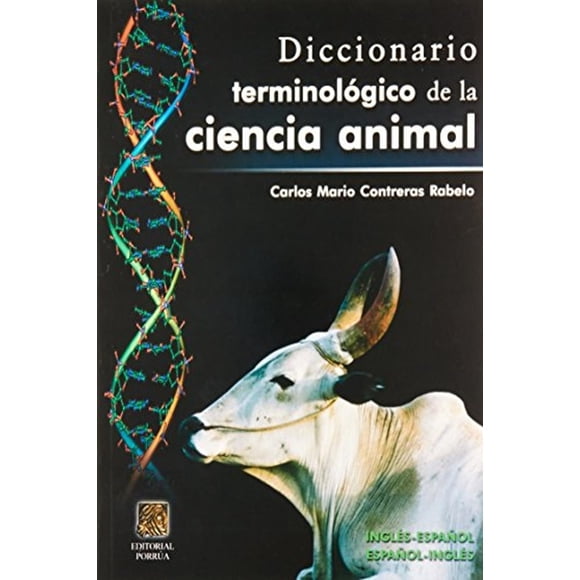 Diccionario terminológico de la ciencia animal inglés-español Blanco