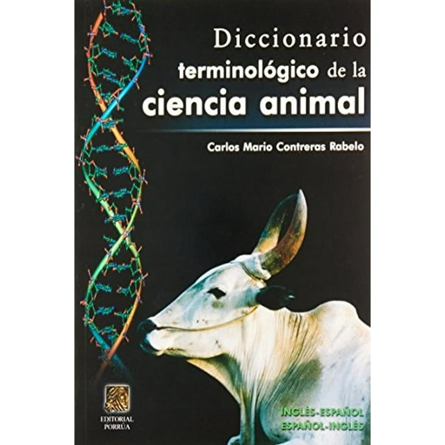 Diccionario terminológico de la ciencia animal inglés-español Blanco